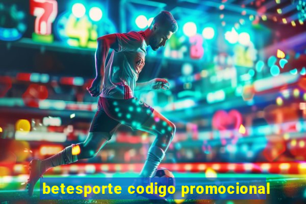 betesporte codigo promocional